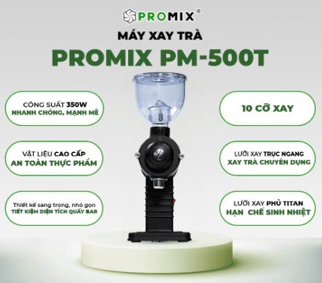 PROMIX MÁY XAY TRÀ PM-500T